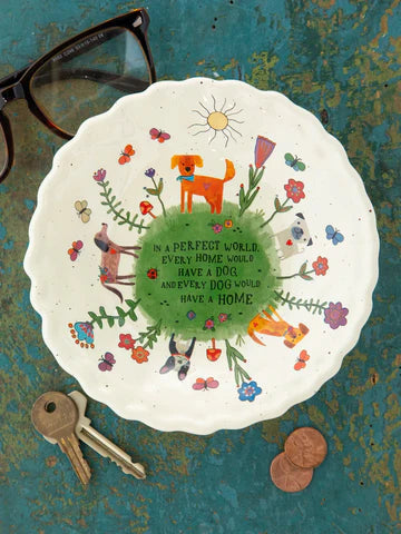 Every Dog have a home Bowl